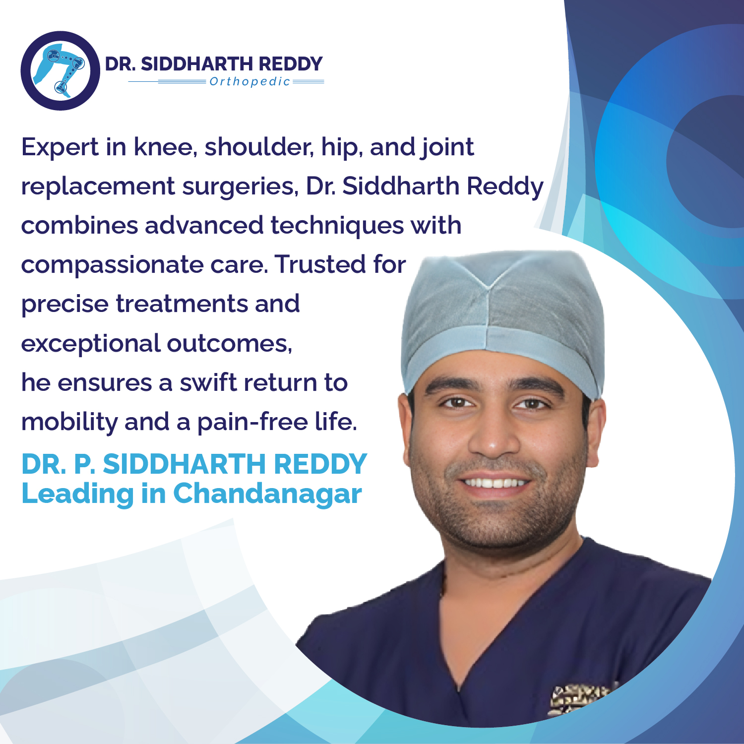 Dr. P. SIDDHARTH REDDY- Best Orthopedic Surgeon in Chandanagar