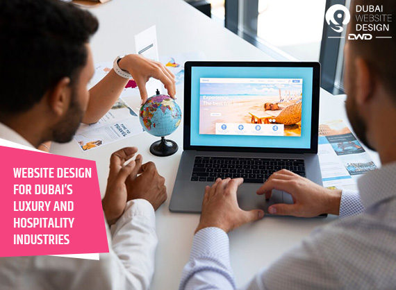 Website Design for Dubai’s Luxury and Hospitality Industries