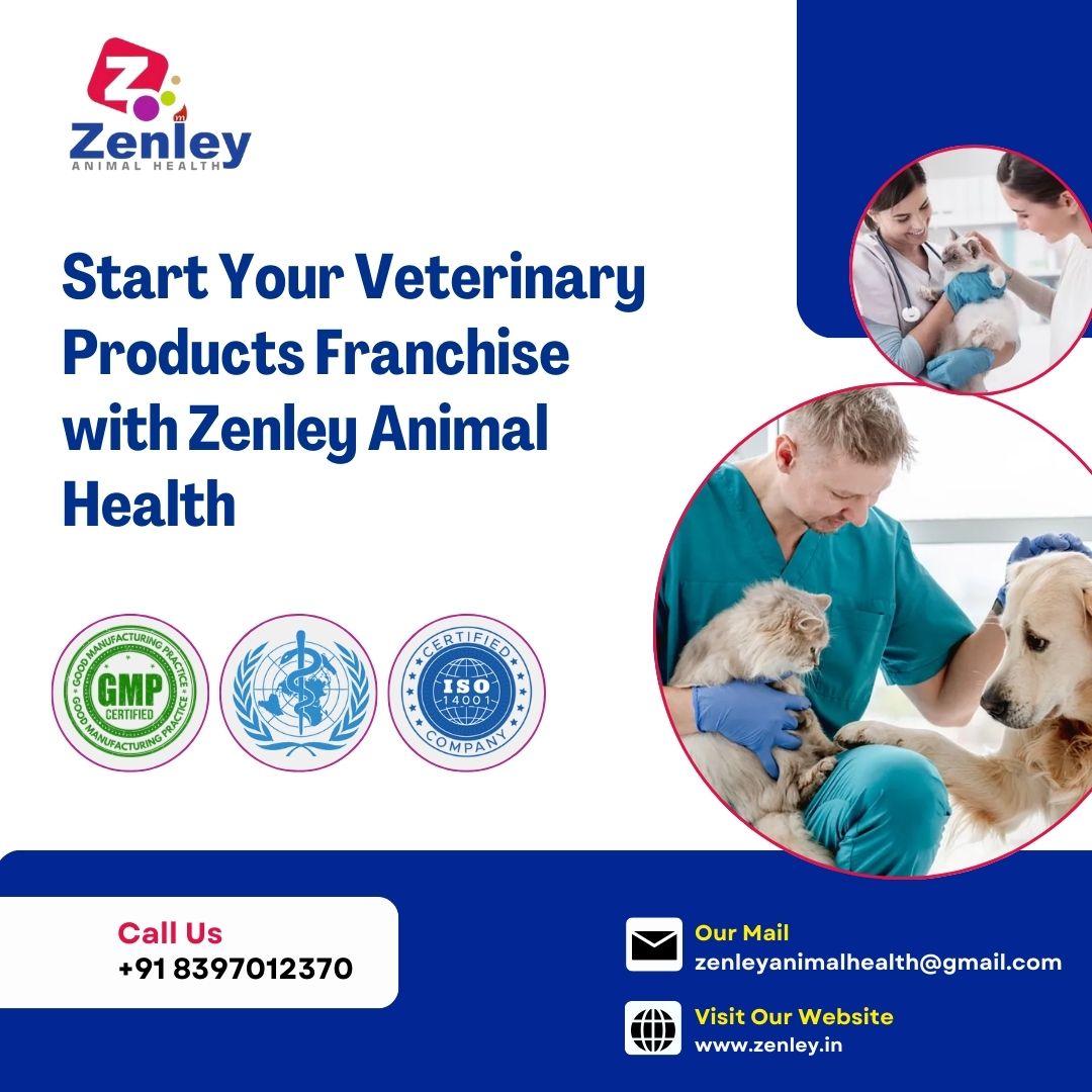 Start Your Veterinary Products Franchise with Zenley Animal Health