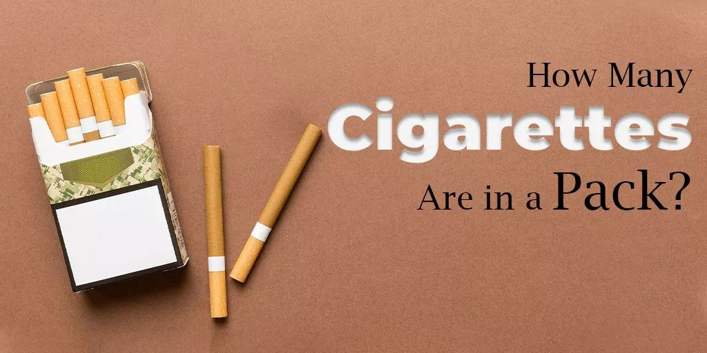 How Many Cigarettes in a Pack Answered Clearly?