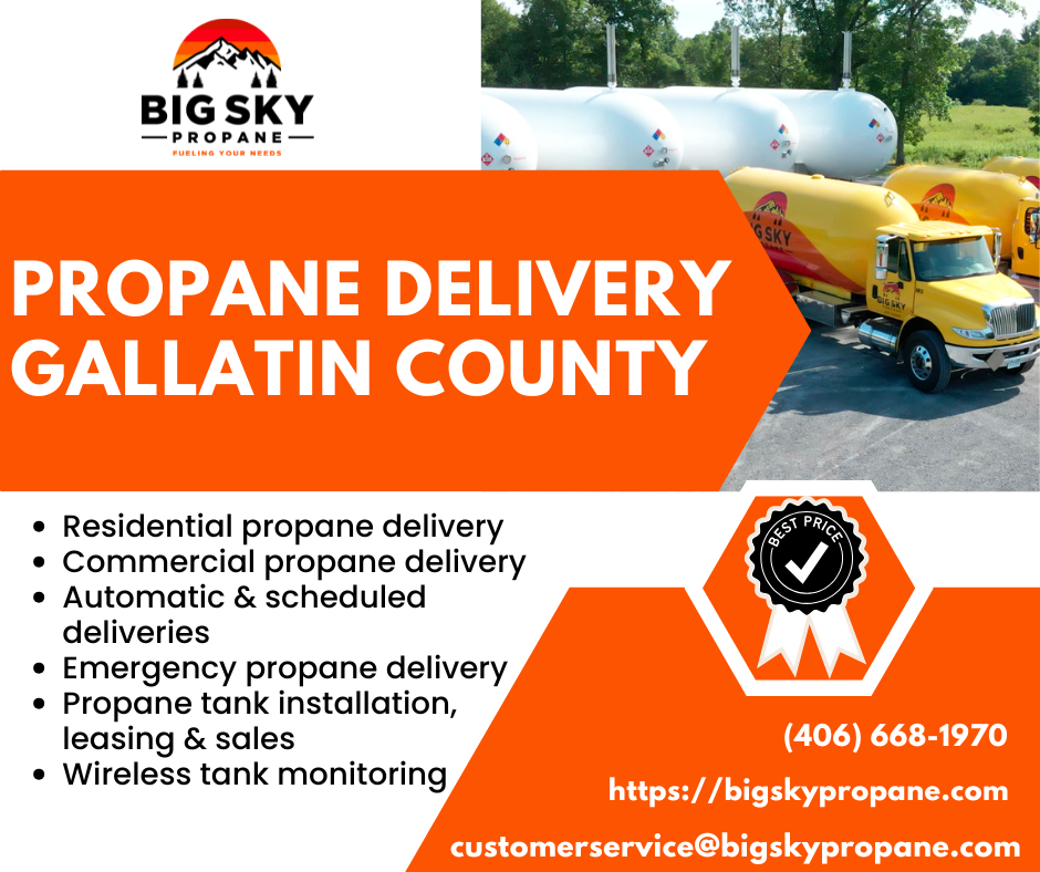 Trusted Propane Delivery in Gallatin County – Safe, Prompt, and Cost-Effective
